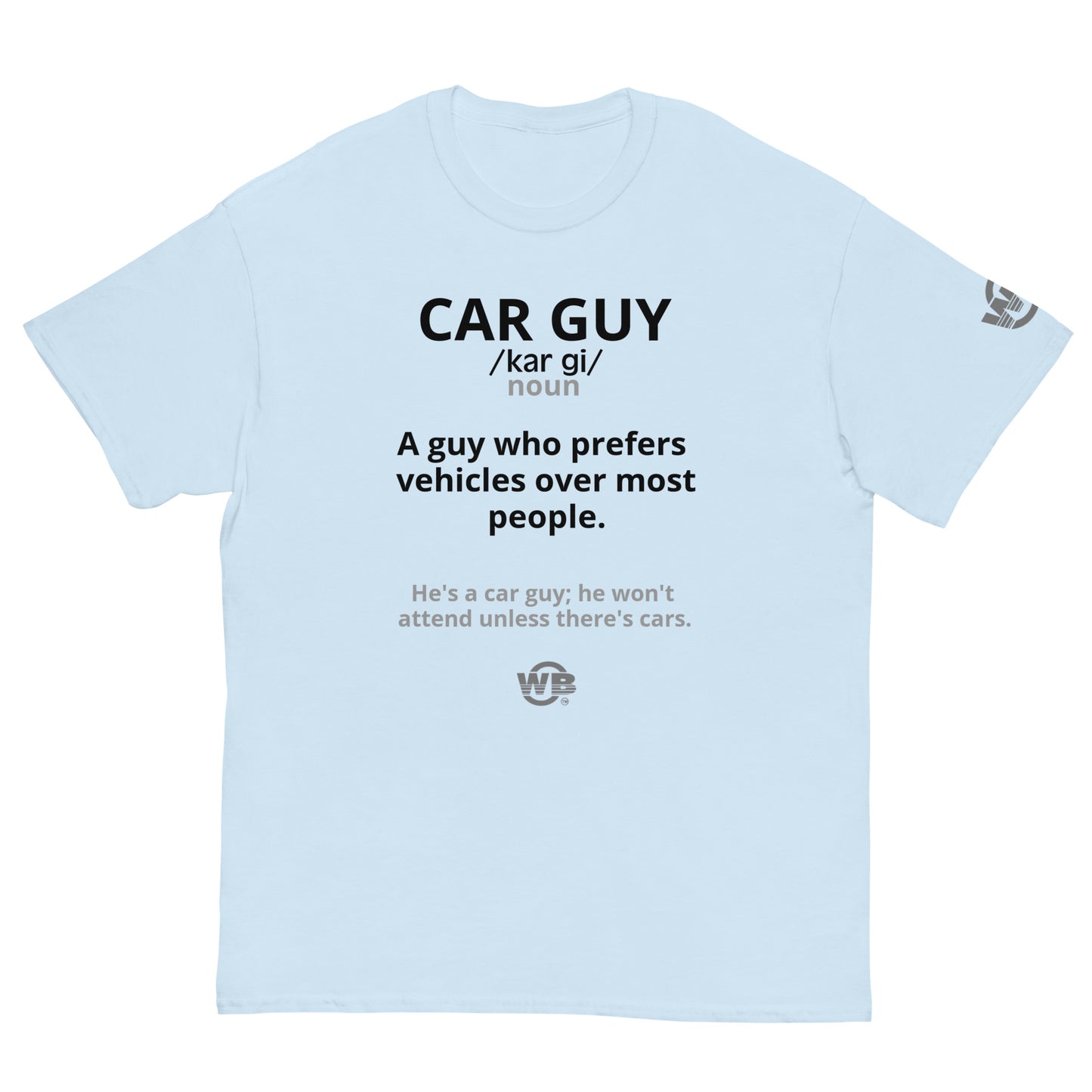 Car Guy Tee by WB.Artist20