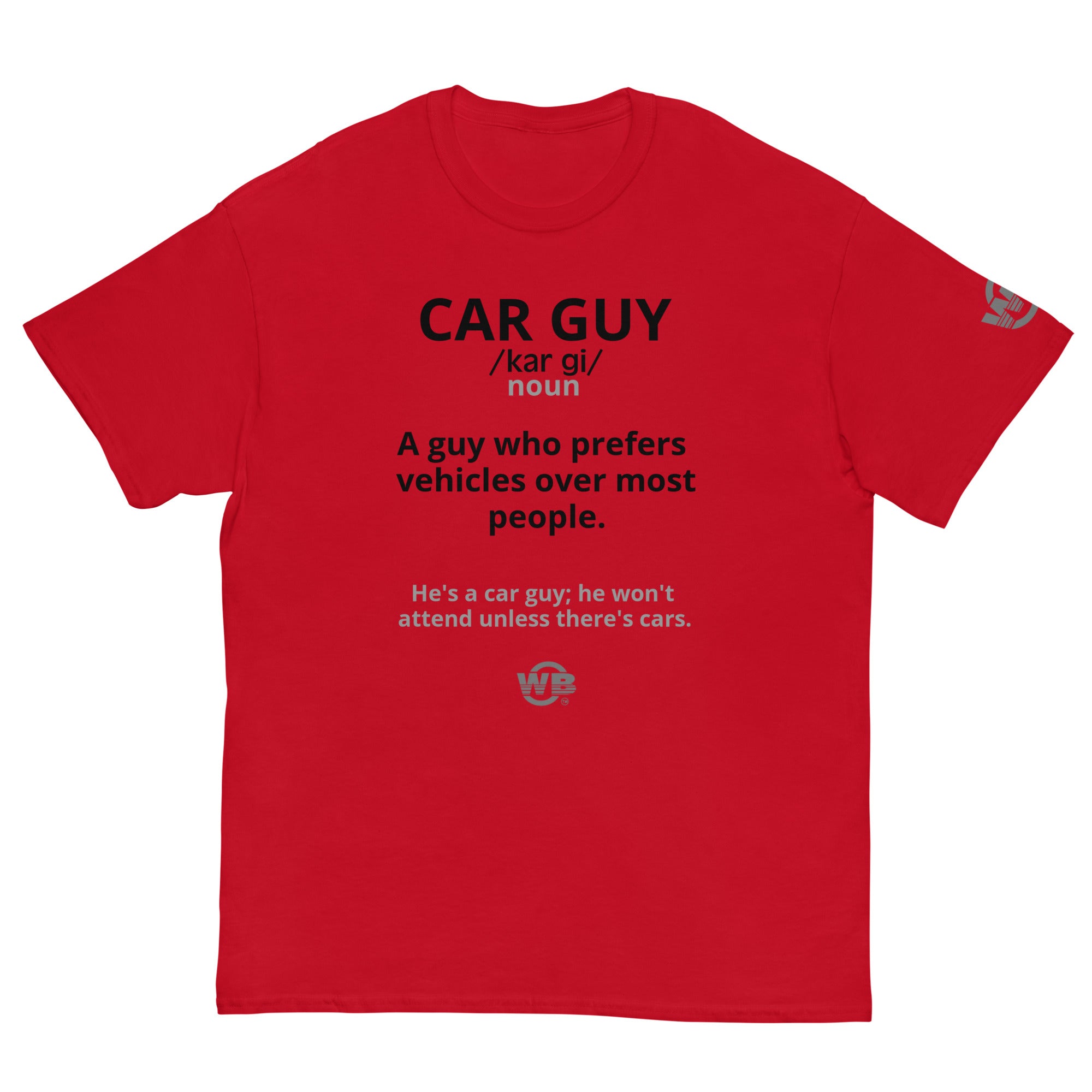 Car Guy Tee by WB.Artist20